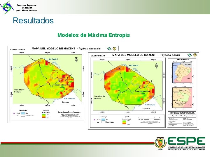 Carrera de Ingeniería Geográfica y del Medio Ambiente Resultados Modelos de Máxima Entropía 