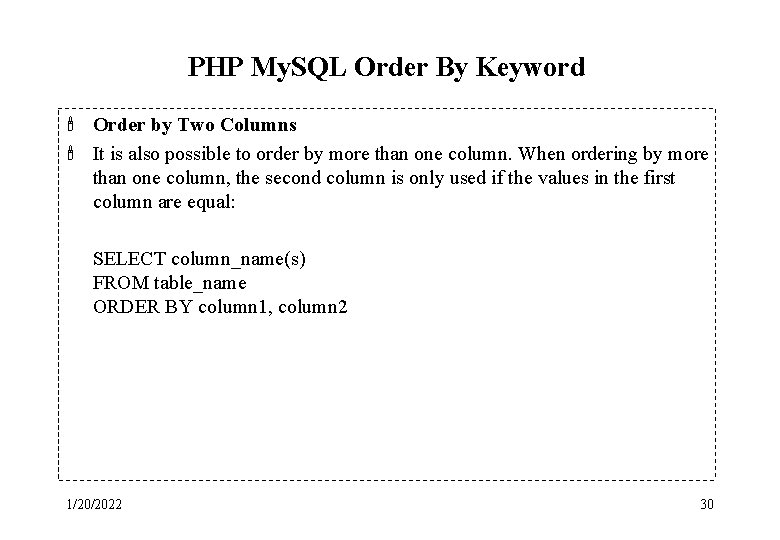 PHP My. SQL Order By Keyword ' Order by Two Columns ' It is