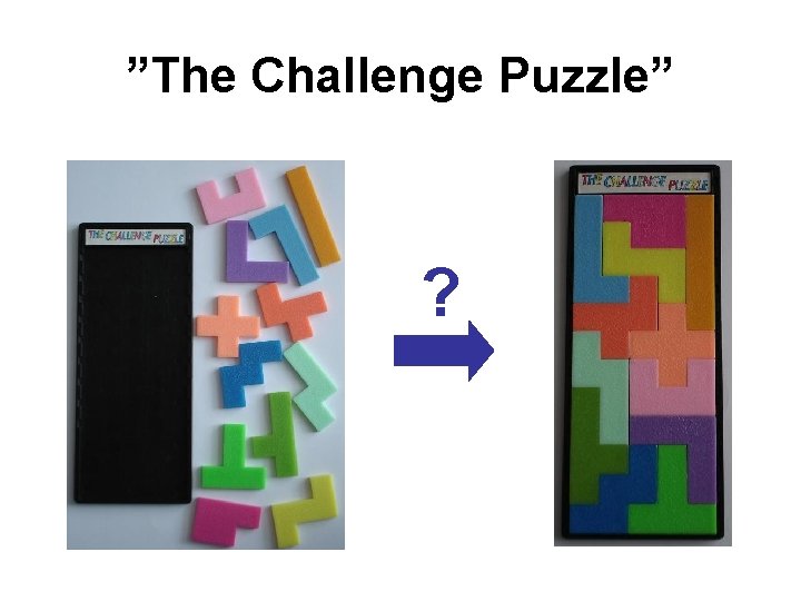 ”The Challenge Puzzle” ? 