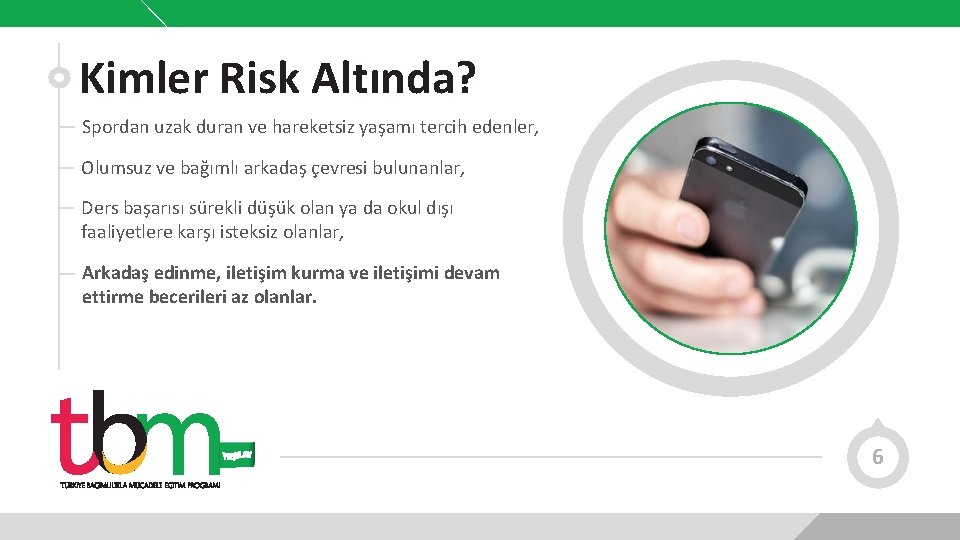 Kimler Risk Altında? Spordan uzak duran ve hareketsiz yaşamı tercih edenler, Olumsuz ve bağımlı