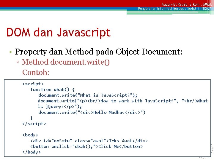 Augury El Rayeb, S. Kom. , MMSI. Pengolahan Informasi Berbasis Script | INS 207