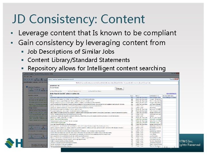 JD Consistency: Content • Leverage content that Is known to be compliant • Gain