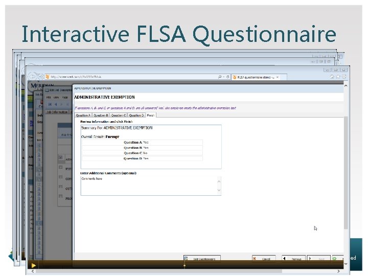 Interactive FLSA Questionnaire hrtms. com 919. 351. JOBS © HRTMS Inc. All Rights Reserved