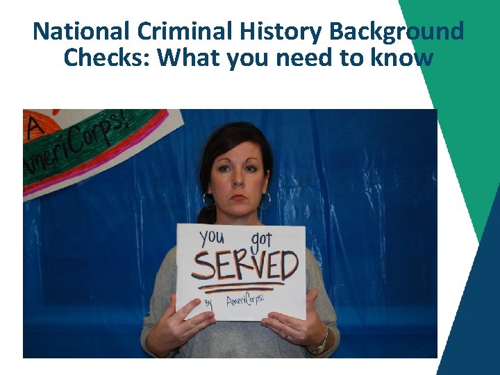 National Criminal History Background Checks: What you need to know 