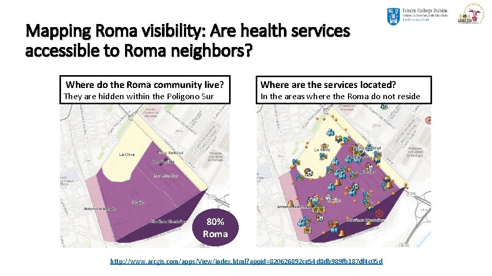 Mapping Roma visibility: Are health services accessible to Roma neighbors? Where do the Roma