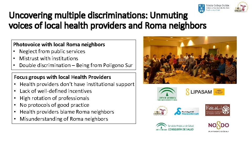 Uncovering multiple discriminations: Unmuting voices of local health providers and Roma neighbors Photovoice with