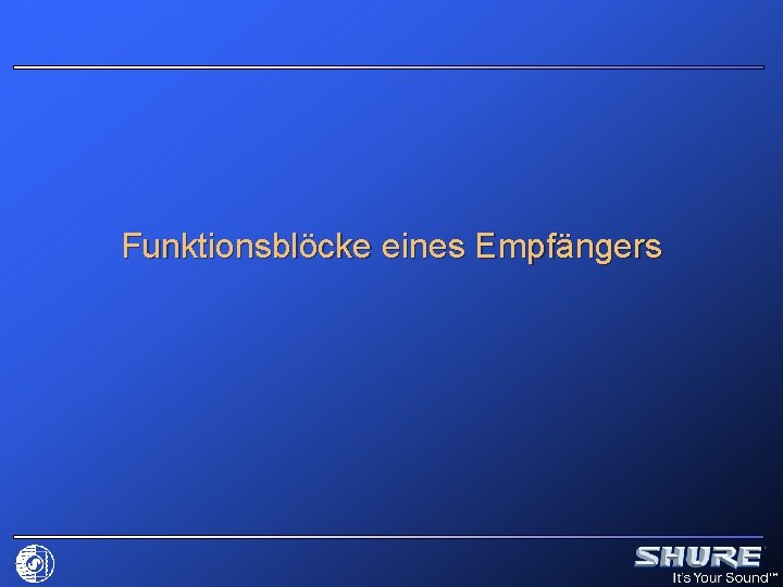 Funktionsblöcke eines Empfängers 