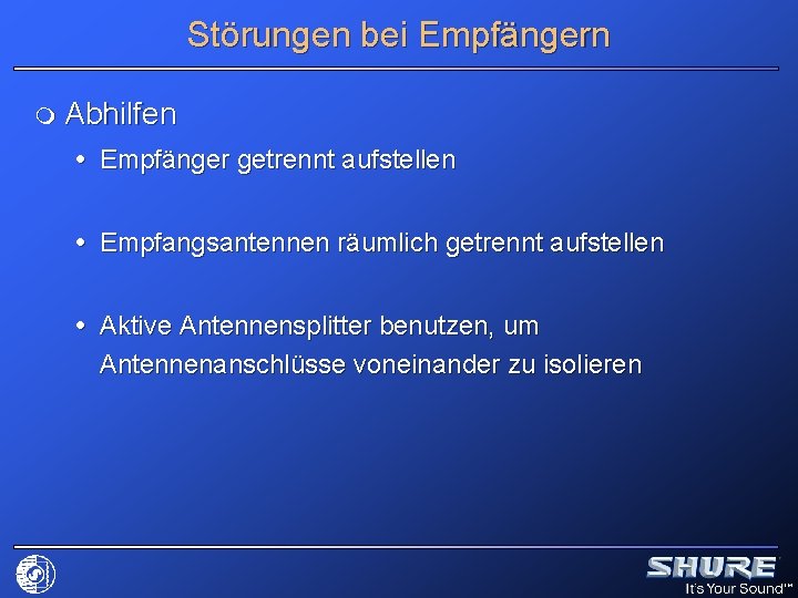 Störungen bei Empfängern m Abhilfen Empfänger getrennt aufstellen Empfangsantennen räumlich getrennt aufstellen Aktive Antennensplitter