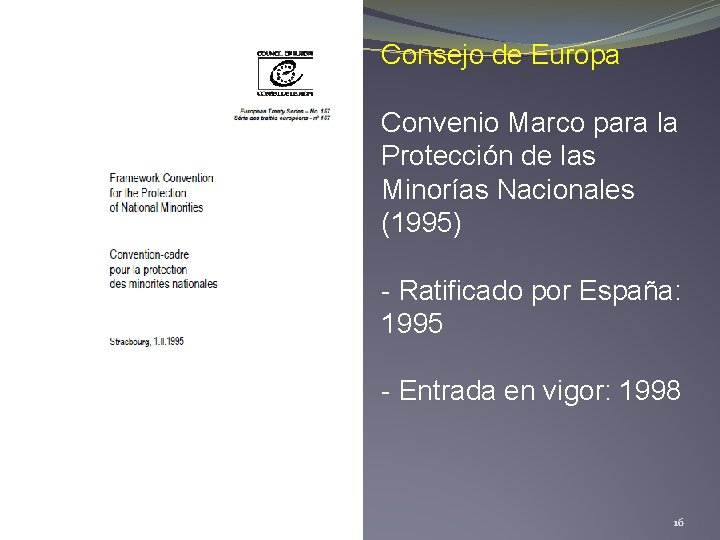 Consejo de Europa Convenio Marco para la Protección de las Minorías Nacionales (1995) -