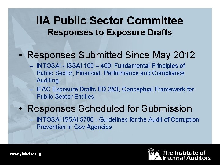 IIA Public Sector Committee Responses to Exposure Drafts • Responses Submitted Since May 2012