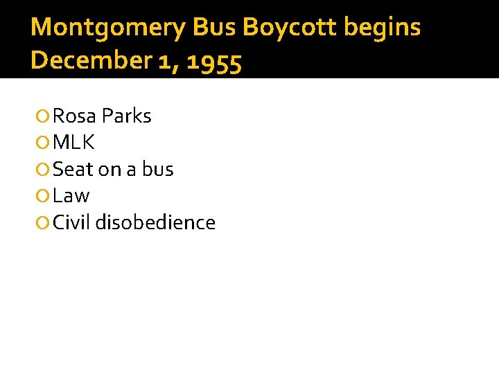 Montgomery Bus Boycott begins December 1, 1955 Rosa Parks MLK Seat on a bus