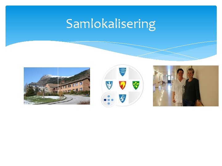 Samlokalisering 