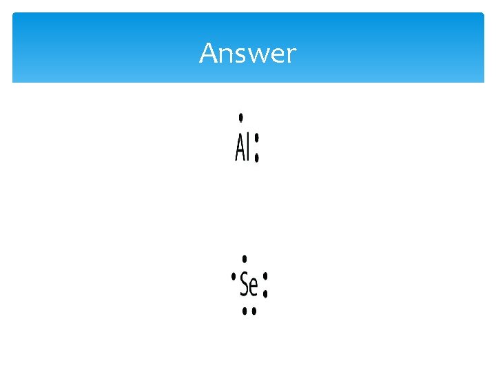 Answer  Answer