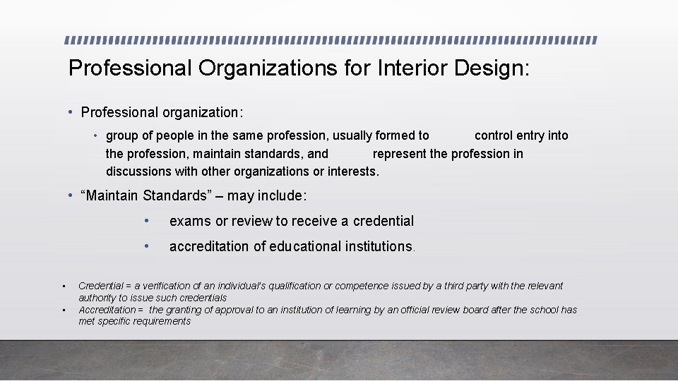 Professional Organizations for Interior Design: • Professional organization: • group of people in the Professional Organizations for Interior Design: • Professional organization: • group of people in the
