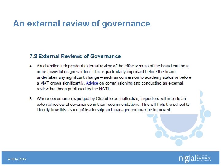 An external review of governance © NGA 2015 