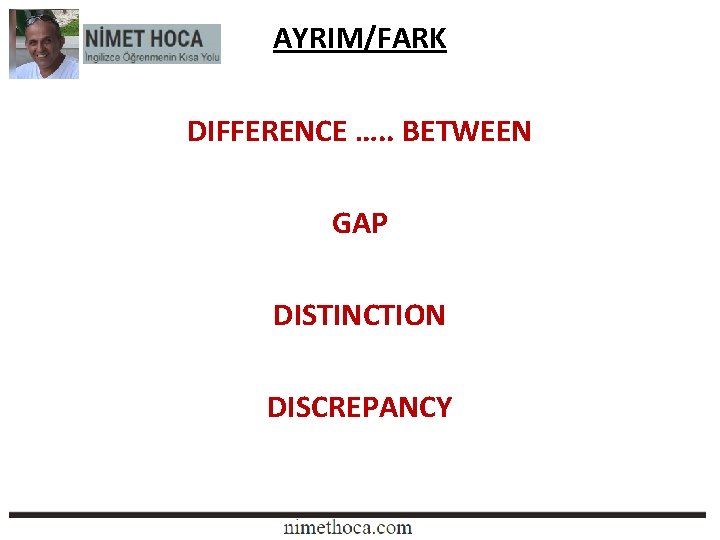 AYRIM/FARK DIFFERENCE …. . BETWEEN GAP DISTINCTION DISCREPANCY 