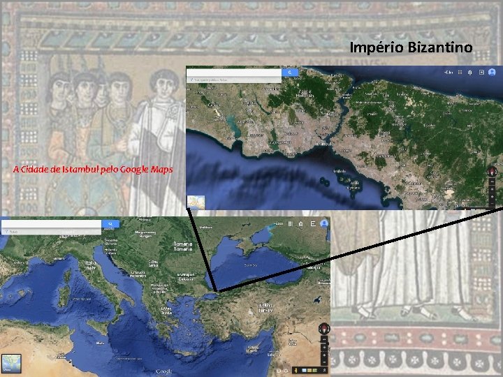 Império Bizantino A Cidade de Istambul pelo Google Maps 