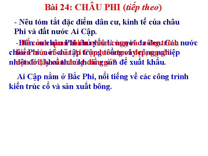 Bài 24: CH U PHI (tiếp theo) - Nêu tóm tắt đặc điểm dân