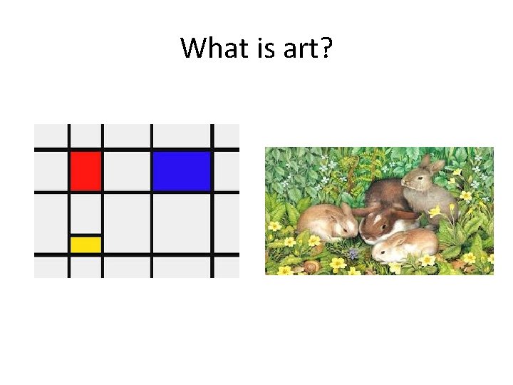 What is art? 