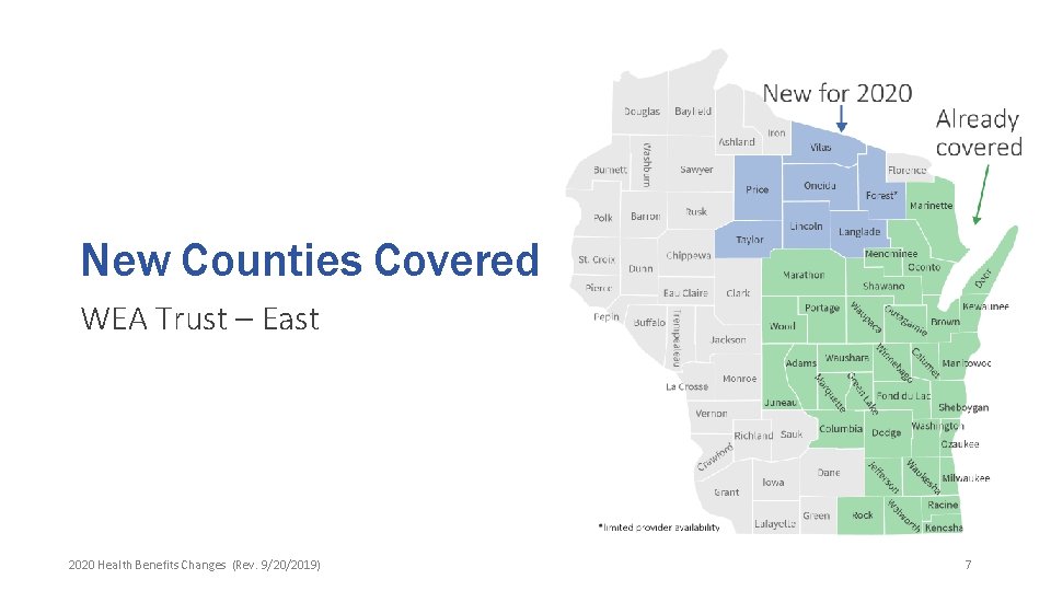 New Counties Covered WEA Trust – East 2020 Health Benefits Changes (Rev. 9/20/2019) 7