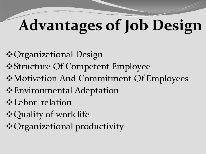  Organizational Design Structure Of Competent Employee Motivation And Commitment Of Employees Environmental Adaptation