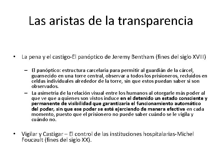 Las aristas de la transparencia • La pena y el castigo-El panóptico de Jeremy