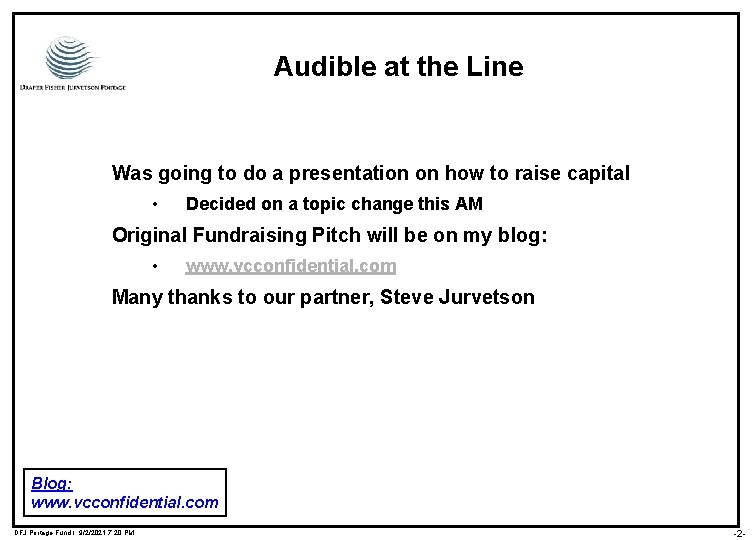 Audible at the Line Was going to do a presentation on how to raise