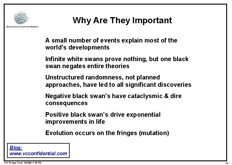 Why Are They Important A small number of events explain most of the world’s