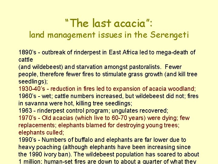 “The last acacia”: land management issues in the Serengeti 1890’s - outbreak of rinderpest