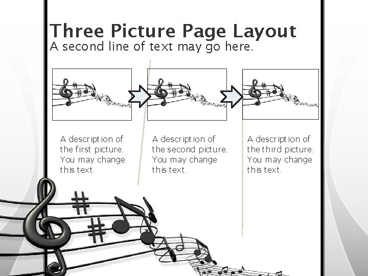 Three Picture Page Layout A second line of text may go here. A description