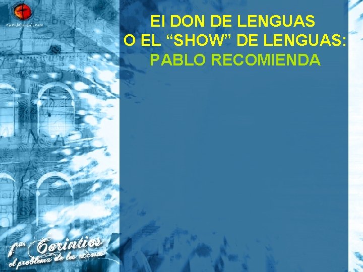 El DON DE LENGUAS O EL “SHOW” DE LENGUAS: PABLO RECOMIENDA 