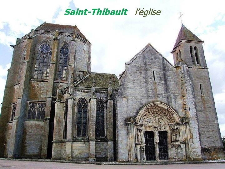 Saint-Thibault l’église 