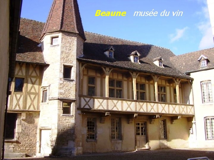 Beaune musée du vin 