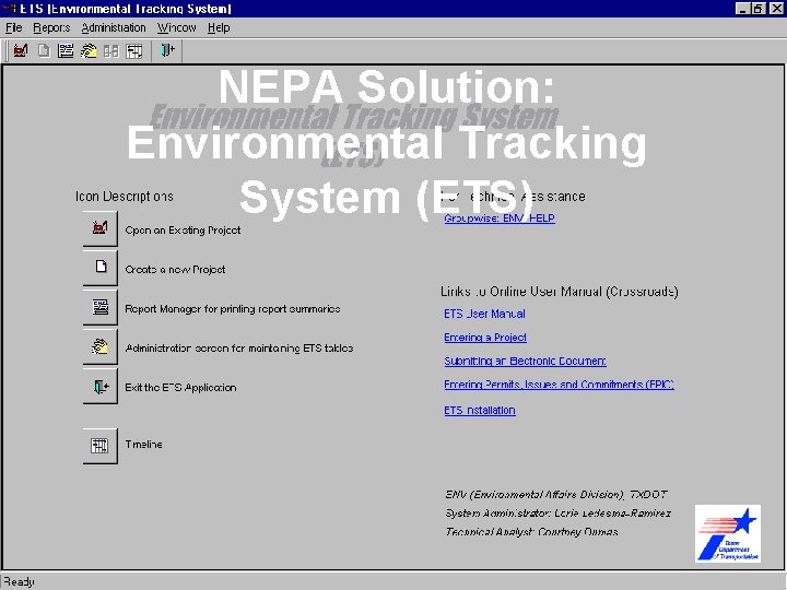 NEPA Solution: Environmental Tracking System (ETS) 