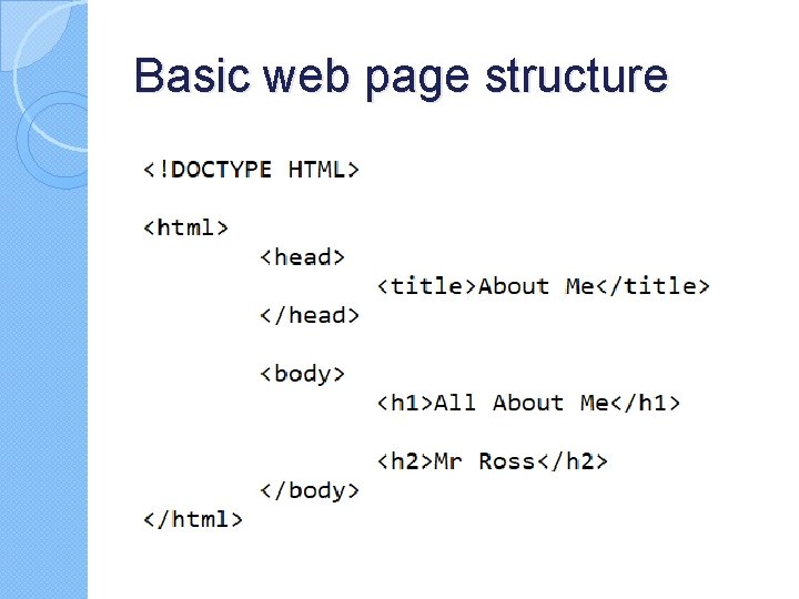 Basic web page structure Basic web page structure