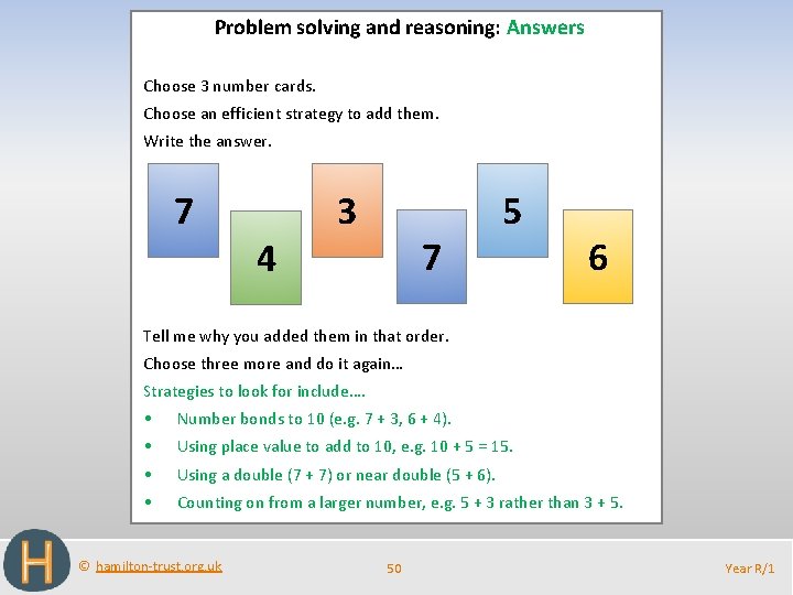 Problem solving and reasoning: Answers Choose 3 number cards. Choose an efficient strategy to