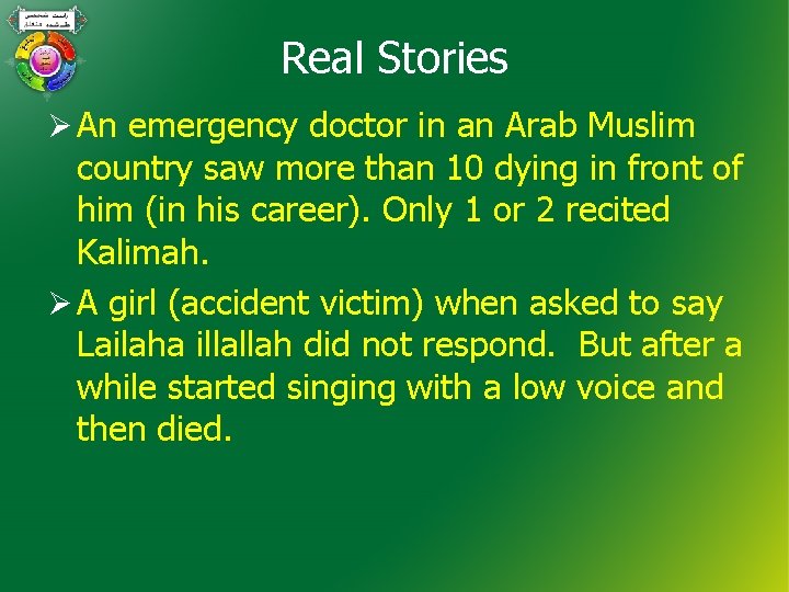 Real Stories Ø An emergency doctor in an Arab Muslim country saw more than