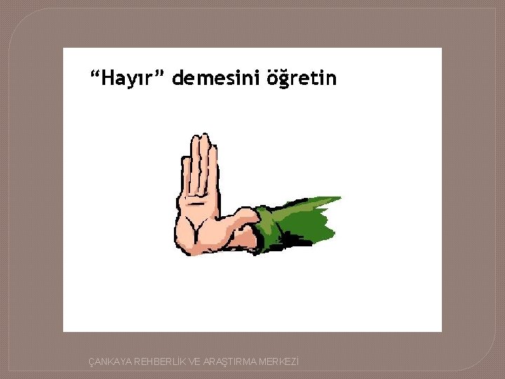 ÇANKAYA REHBERLİK VE ARAŞTIRMA MERKEZİ 