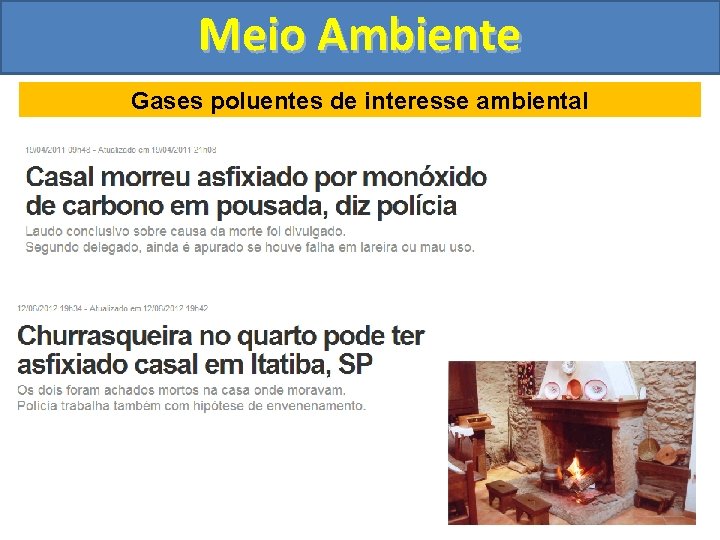 Meio Ambiente Gases poluentes de interesse ambiental 