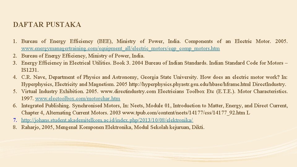 DAFTAR PUSTAKA 1. Bureau of Energy Efficiency (BEE), Ministry of Power, India. Components of