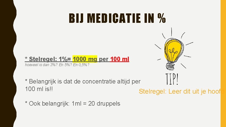 VERPLEEGKUNDIG REKENEN LES 3 MEDICATIE IN PROCENTEN TERUGBLIK