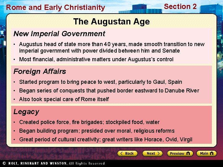 Rome and Early Christianity Section 2 The Augustan Age New Imperial Government • Augustus