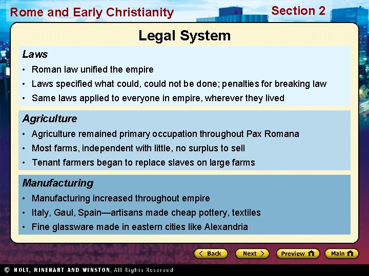 Rome and Early Christianity Section 2 Legal System Laws • Roman law unified the