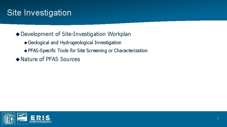 Site Investigation Development Geological of Site-Investigation Workplan and Hydrogeological Investigation PFAS-Specific Nature Tools for