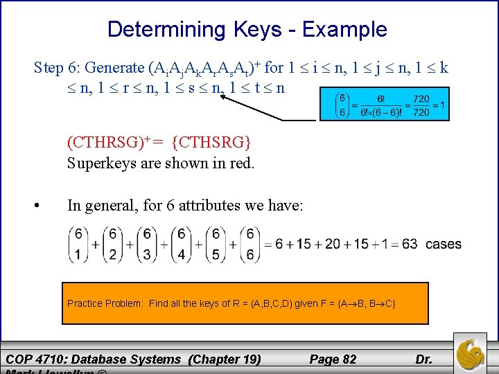 Determining Keys - Example Step 6: Generate (Ai. Aj. Ak. Ar. As. At)+ for