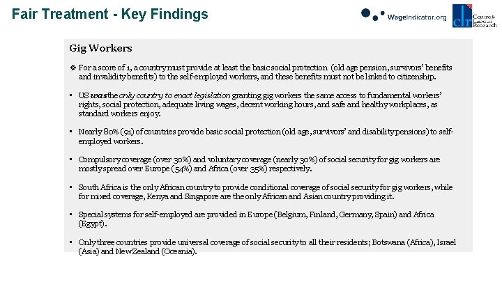 Fair Treatment - Key Findings Gig Workers v For a score of 1, a