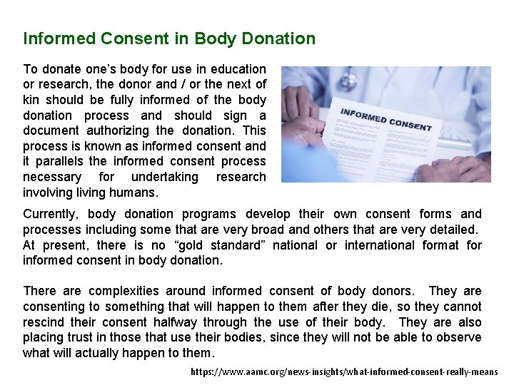 Informed Consent in Body Donation To donate one’s body for use in education or