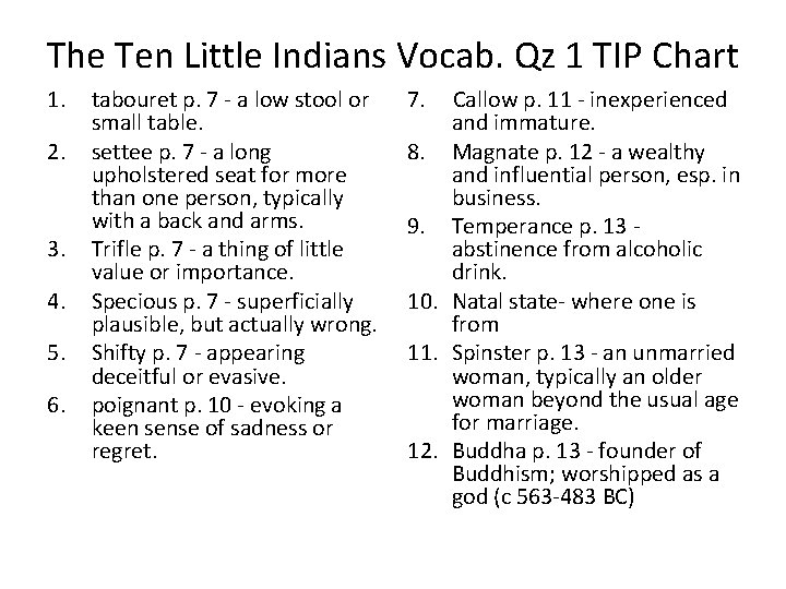 The Ten Little Indians Vocab. Qz 1 TIP Chart 1. 2. 3. 4. 5.