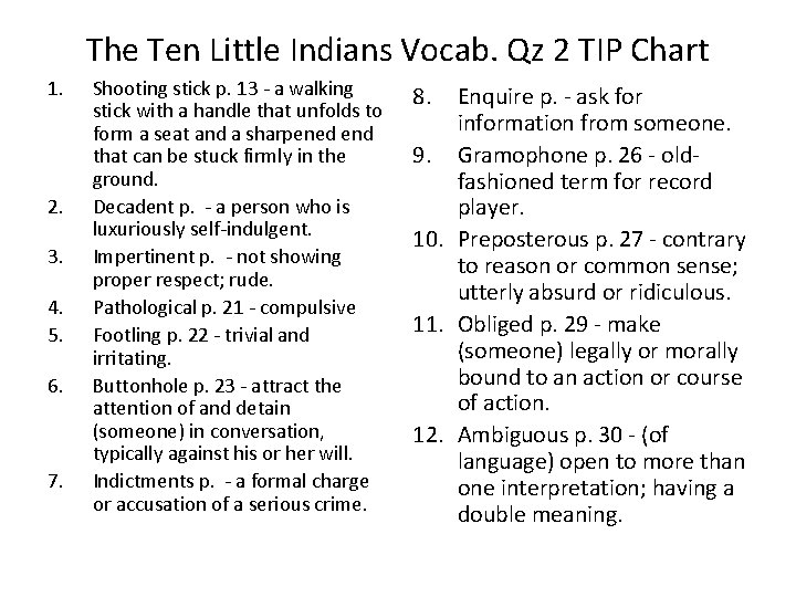 The Ten Little Indians Vocab. Qz 2 TIP Chart 1. 2. 3. 4. 5.