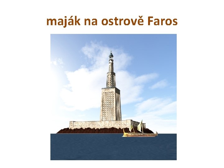 maják na ostrově Faros 